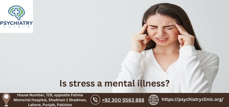 Is stress a mental illness?