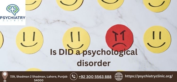 Is DID a psychological disorder? Comprehensive Guide